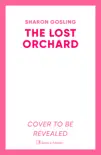 The Lost Orchard sinopsis y comentarios