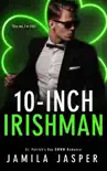 10-Inch Irishman synopsis, comments