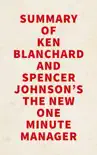 Summary of Ken Blanchard and Spencer Johnson's The New One Minute Manager sinopsis y comentarios