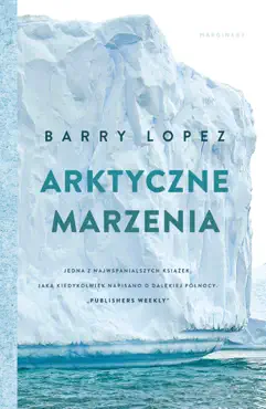 arktyczne marzenia imagen de la portada del libro
