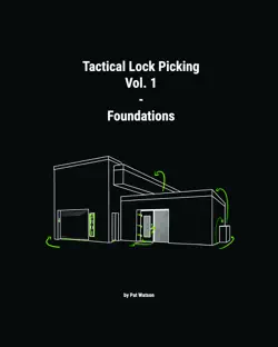 tactical lock picking volume 1 foundations book cover image