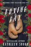 Boxing Day synopsis, comments