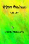 40 Quotes About Success And Life synopsis, comments