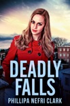 Deadly Falls book summary, reviews and downlod