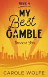 My Best Gamble synopsis, comments