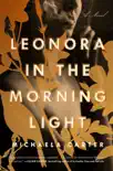 Leonora in the Morning Light synopsis, comments