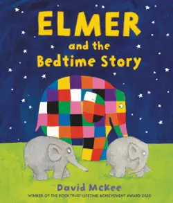 elmer and the bedtime story book cover image