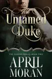 The Untamed Duke synopsis, comments