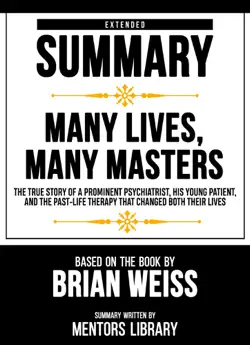 extended summary - many lives, many masters book cover image