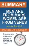 Summary of Men are from Mars, Women are from Venus by John Gray synopsis, comments