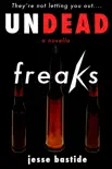 Undead Freaks synopsis, comments
