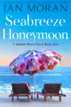 Seabreeze Honeymoon synopsis, comments