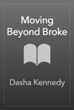 Moving Beyond Broke synopsis, comments