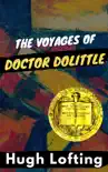 The Voyages of Doctor Dolittle Hugh Lofting synopsis, comments