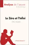 Le Zéro et l'Infini de Arthur Koestler (Analyse de l'œuvre) sinopsis y comentarios