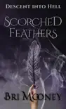 Scorched Feathers synopsis, comments