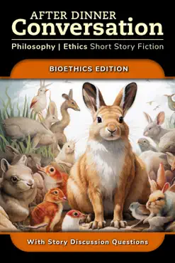 after dinner conversation - bioethics book cover image