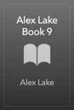 Alex Lake Book 9 synopsis, comments