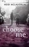Choose Me synopsis, comments