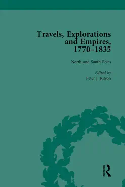 travels, explorations and empires, 1770-1835, part i vol 3 imagen de la portada del libro