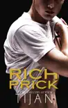 Rich Prick synopsis, comments