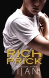 Rich Prick book summary, reviews and download