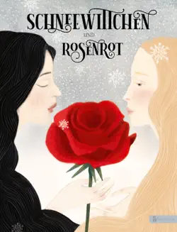 schneewittchen und rosenrot book cover image