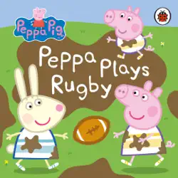 peppa pig: peppa plays rugby imagen de la portada del libro