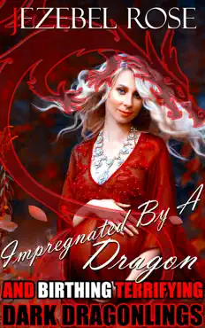 impregnated by a dragon and birthing terrifying dark dragonlings book cover image