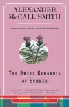 The Sweet Remnants of Summer synopsis, comments