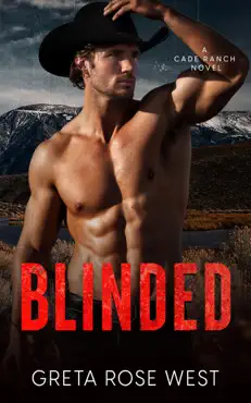blinded: an enemies-to-lovers cowboys of cade ranch novel book cover image