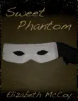 Sweet Phantom synopsis, comments