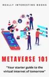 Metaverse 101 synopsis, comments