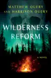 Wilderness Reform synopsis, comments