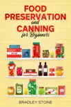 Food Preservation and Canning for Beginners reviews