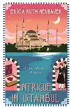Intrigue in Istanbul synopsis, comments