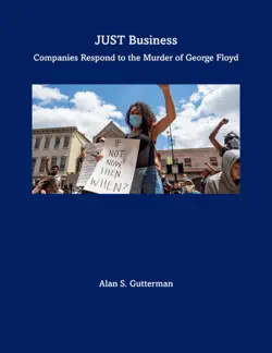 just business - companies respond to the murder of george floyd book cover image