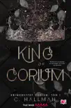 King of Corium. Uniwersytet Corium. Tom 1 sinopsis y comentarios