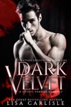 Dark Velvet book summary, reviews and download