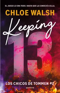 keeping 13 (los chicos de tommen 2) imagen de la portada del libro