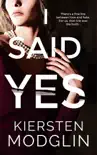 I Said Yes synopsis, comments