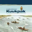 Inuvialuit Artifacts from Kuukpak synopsis, comments