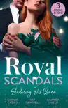 Royal Scandals: Seducing His Queen sinopsis y comentarios