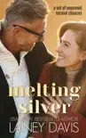 Melting Silver synopsis, comments