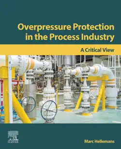 overpressure protection in the process industry (enhanced edition) book cover image