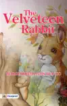 The Velveteen Rabbit synopsis, comments
