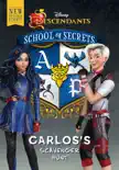 School of Secrets: Carlos's Scavenger Hunt (Disney Descendants) sinopsis y comentarios