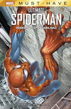 marvel must-have-ultimate spiderman-poder y responsabilidad imagen de la portada del libro