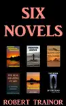 Six Novels synopsis, comments