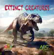 ABC Alphabet Extinct Creatures synopsis, comments
